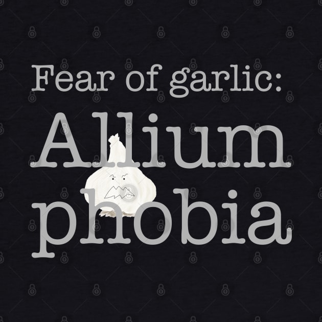 Fear of Garlic, Phobia by ahadden